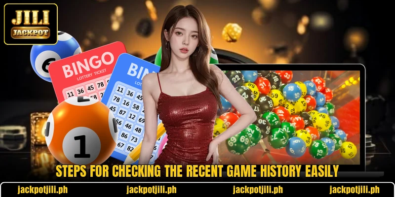 Steps for checking the recent game history easily Steps for checking the recent game history easily