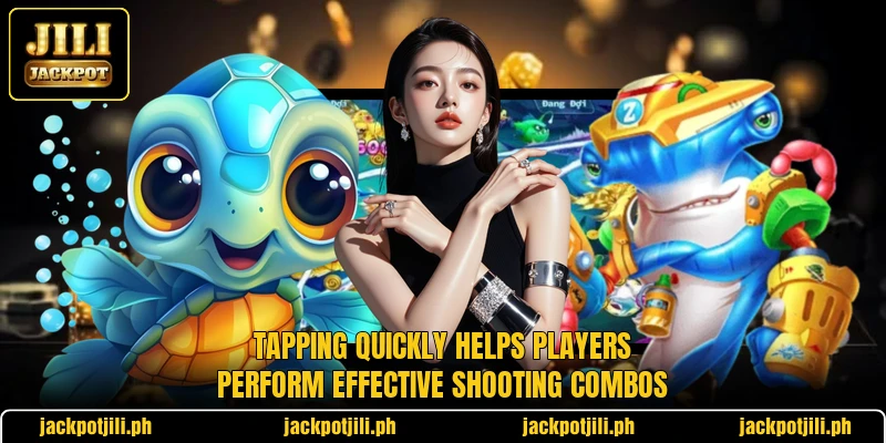 Tapping quickly helps players perform effective shooting combos Tapping quickly helps players perform effective shooting combos