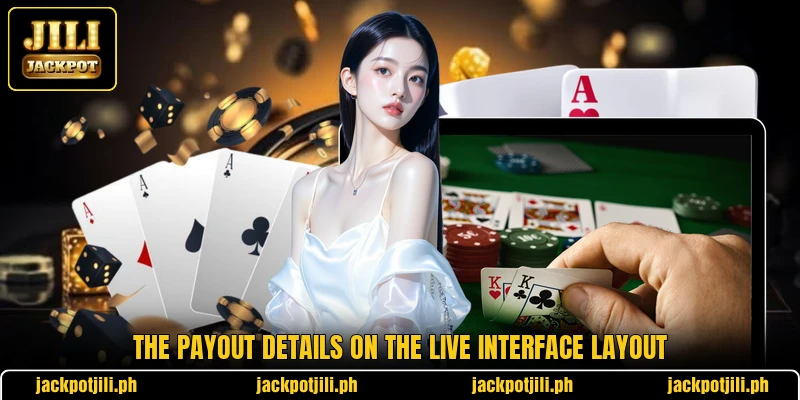 The payout details on the live interface layout The payout details on the live interface layout