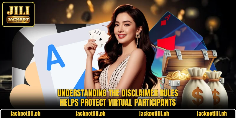 Understanding the disclaimer rules helps protect virtual participants Understanding the disclaimer rules helps protect virtual participants